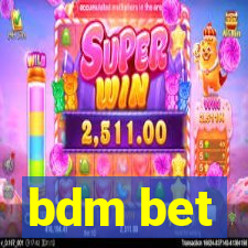 bdm bet